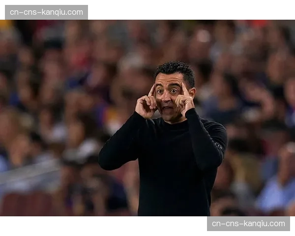 专栏：哈维的临场调整，是否为巴萨争冠埋下隐患？